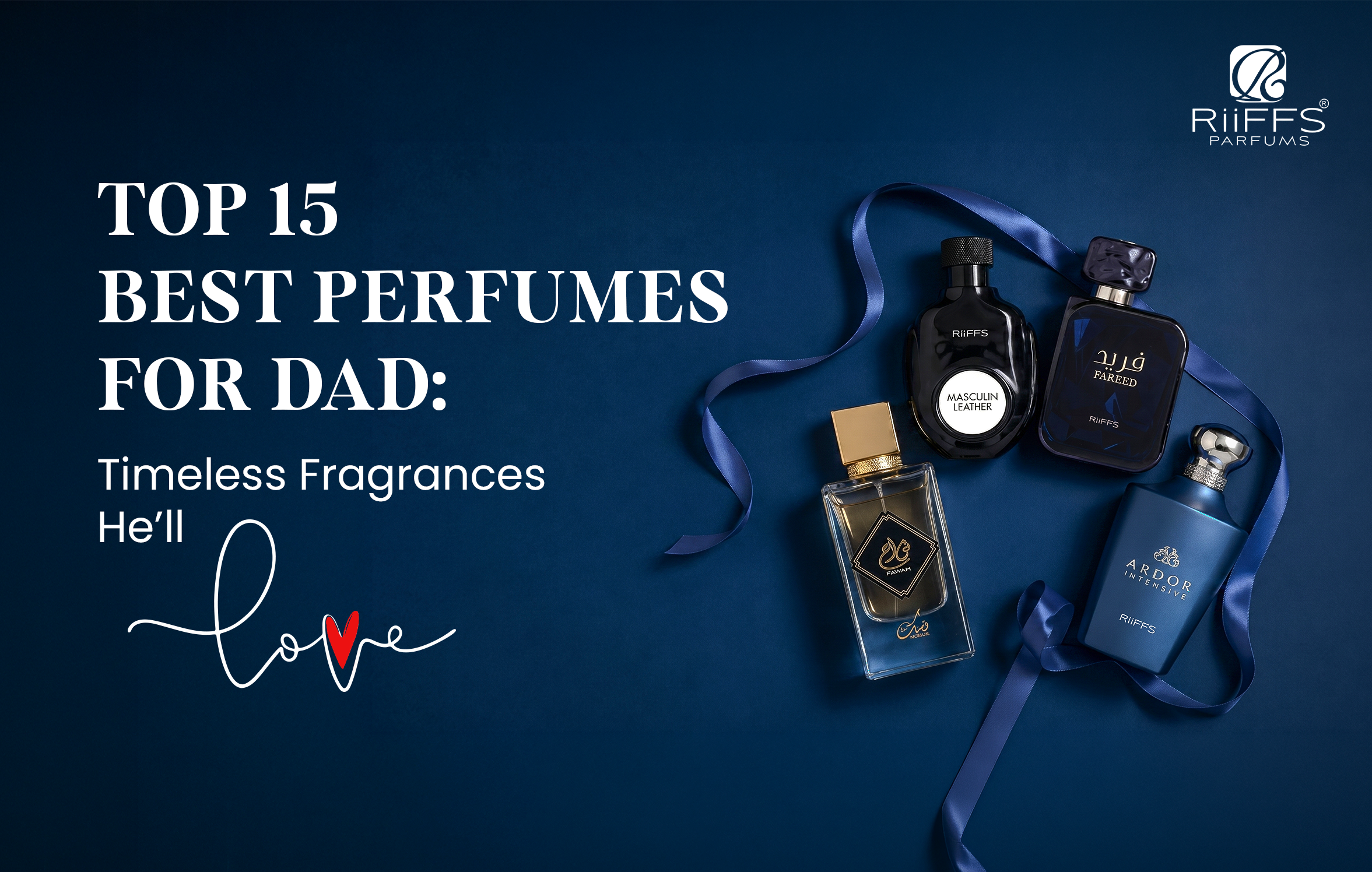 best perfumes for dad