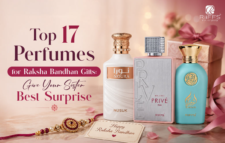 Perfumes for Raksha Bandhan Gifts