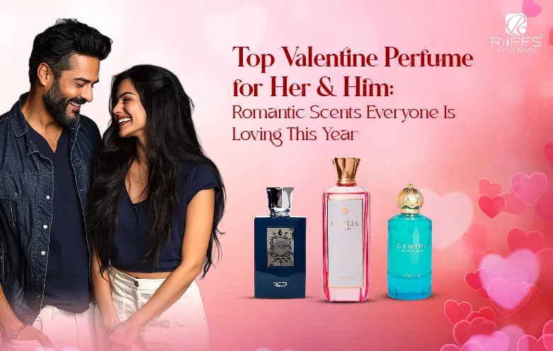 Valentine Perfume for Her & Him