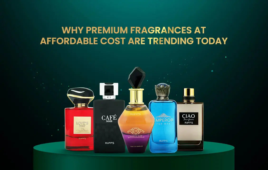 Premium Fragrances at Affordable Cost